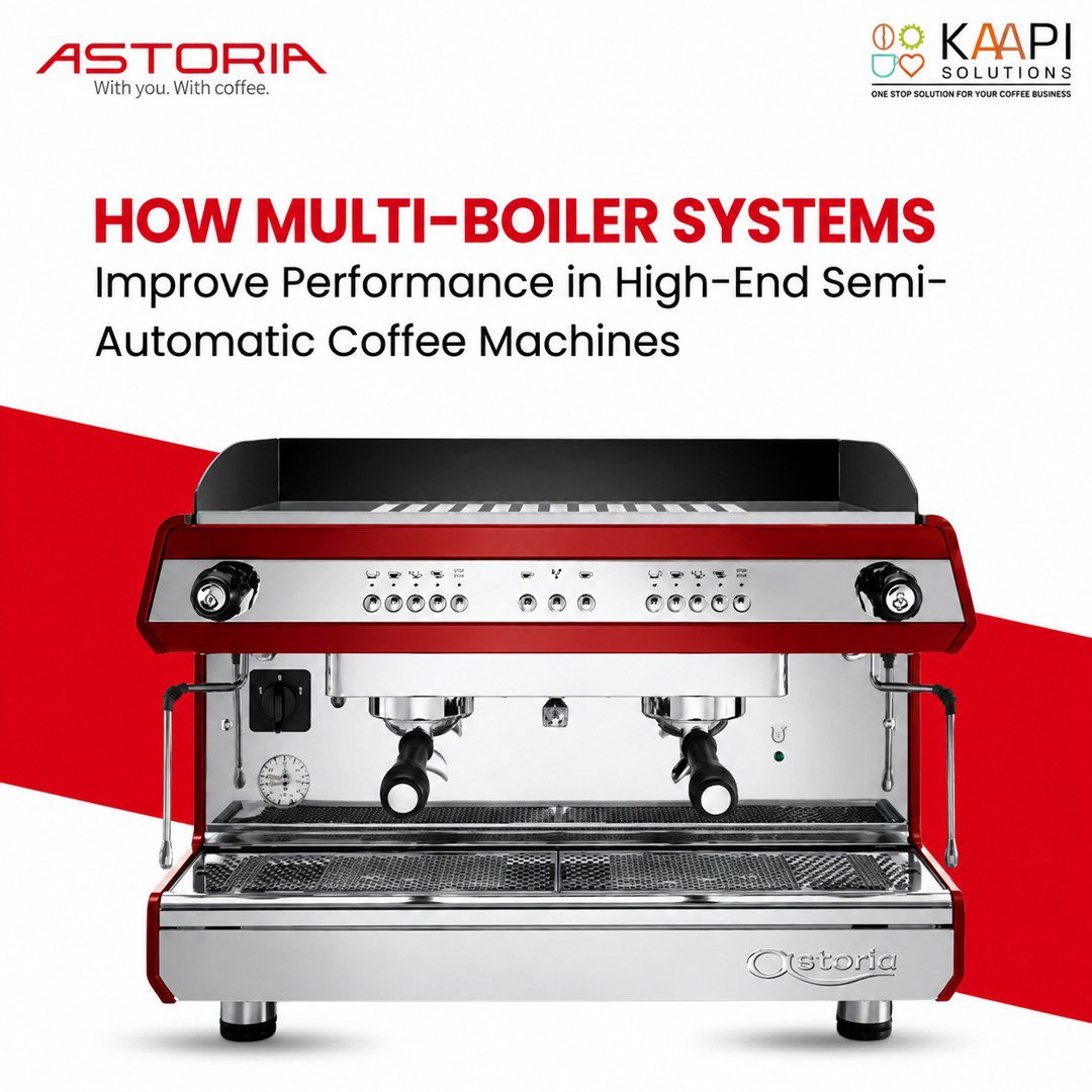 How Multi-Boiler Systems Improve Semi-Automatic Coffee Machines
